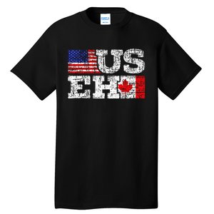 Us Eh Canada America Flag Maple Leaf Proud Canuck Roots Tall T-Shirt