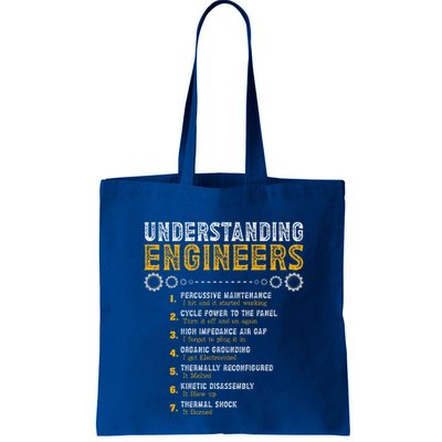 Understanding Engineers Engineering Humor Engineers Tote Bag