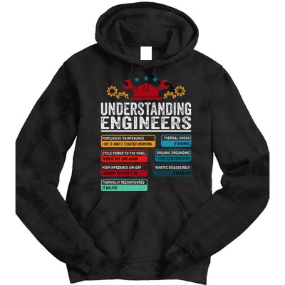 Understanding Engineers Funny Engineering Student Engineers Tie Dye Hoodie