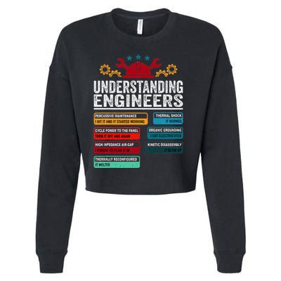 Understanding Engineers Funny Engineering Student Engineers Cropped Pullover Crew