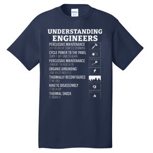 Understanding Engineers Funny Engineering Humor Tall T-Shirt