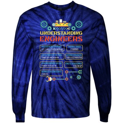 Understanding Engineers Funny Engineering Tie-Dye Long Sleeve Shirt