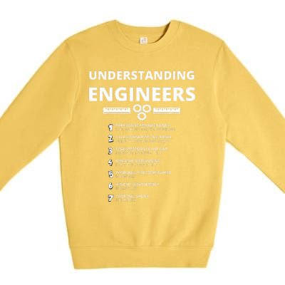 Understanding Engineers  Funny Sarcastic Engineering Gift Premium Crewneck Sweatshirt