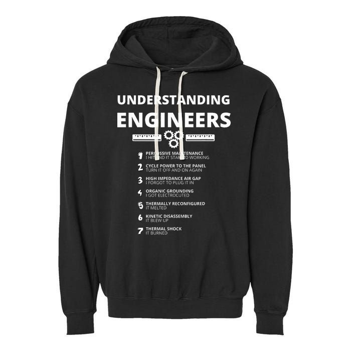 Understanding Engineers  Funny Sarcastic Engineering Gift Garment-Dyed Fleece Hoodie