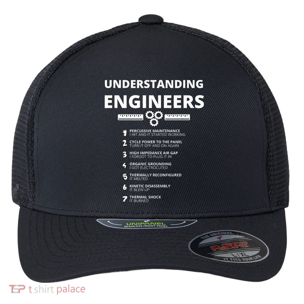 Understanding Engineers  Funny Sarcastic Engineering Gift Flexfit Unipanel Trucker Cap