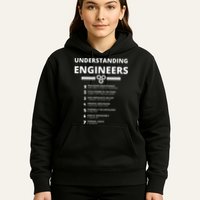 Understanding Engineers  Funny Sarcastic Engineering Gift Hoodie