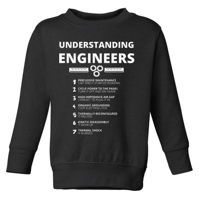 Understanding Engineers  Funny Sarcastic Engineering Gift Toddler Sweatshirt