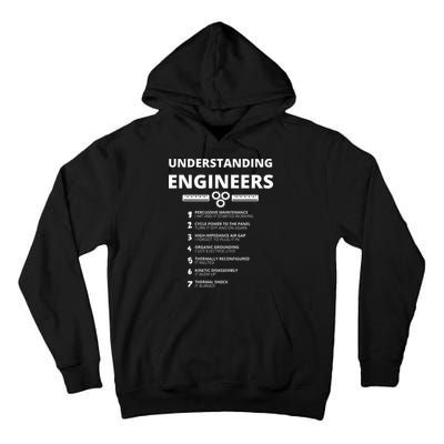 Understanding Engineers  Funny Sarcastic Engineering Gift Tall Hoodie