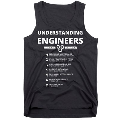 Understanding Engineers  Funny Sarcastic Engineering Gift Tank Top