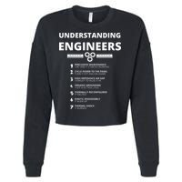 Understanding Engineers  Funny Sarcastic Engineering Gift Cropped Pullover Crew