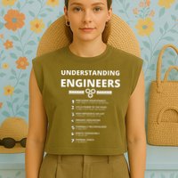 Understanding Engineers  Funny Sarcastic Engineering Gift Garment-Dyed Women's Muscle Tee