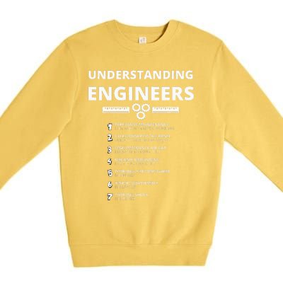 Understanding Engineers  Funny Sarcastic Engineering Gift  Premium Crewneck Sweatshirt