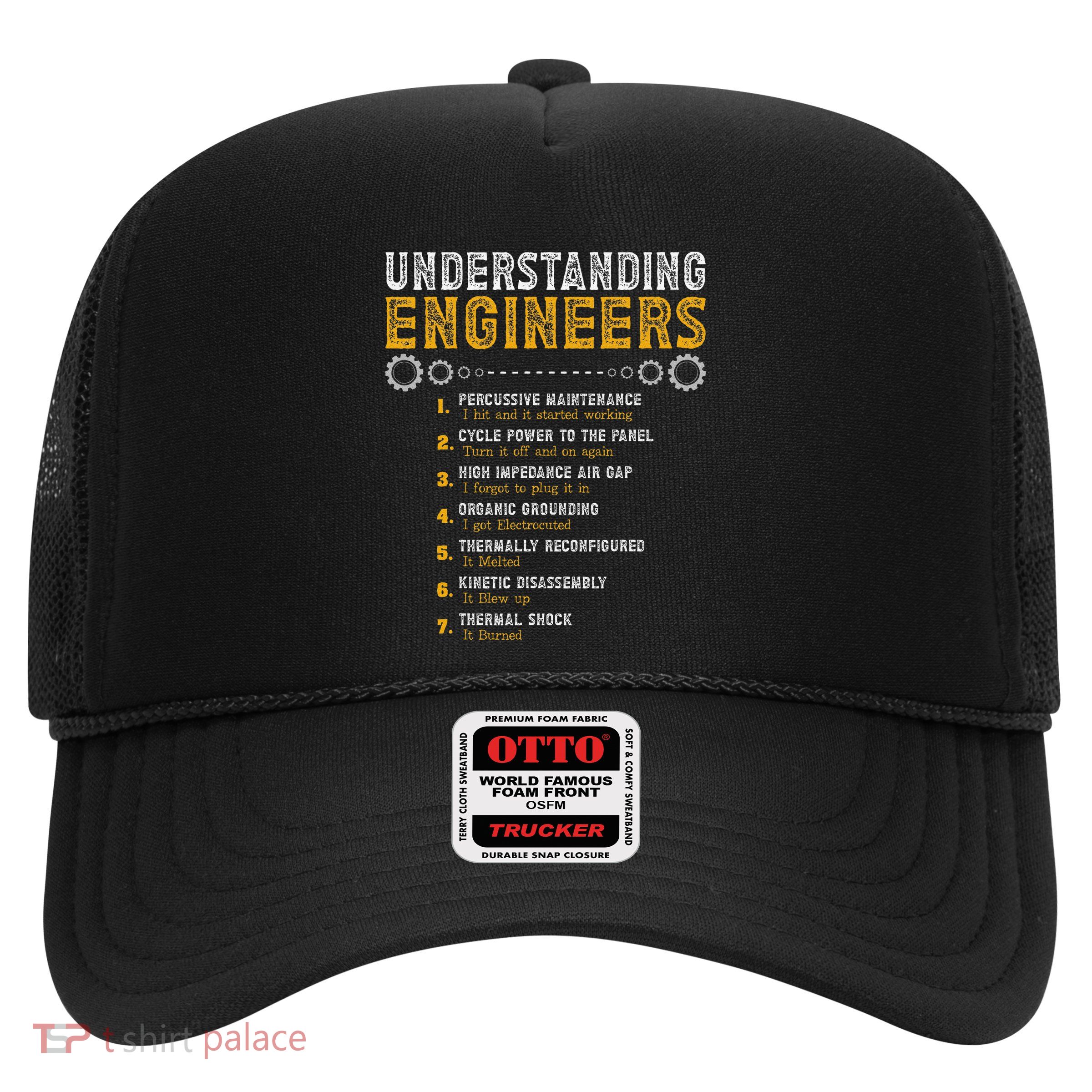 Understanding Engineers Funny Engineering Humor Engineers Gift Trucker Hat