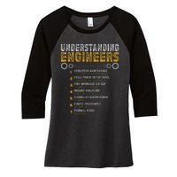 Understanding Engineers Funny Engineering Humor Engineers Gift Women's Tri-Blend 3/4-Sleeve Raglan Shirt