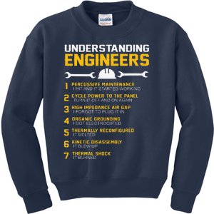 Understanding Engineers Funny Engineering Humor Engineers Kids Sweatshirt