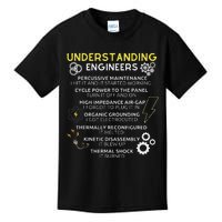 Understanding Engineers Funny Understanding Engineer Kids T-Shirt