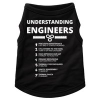 Understanding Engineers Funny Sarcastic Engineering Gift TShirt Doggie Tank