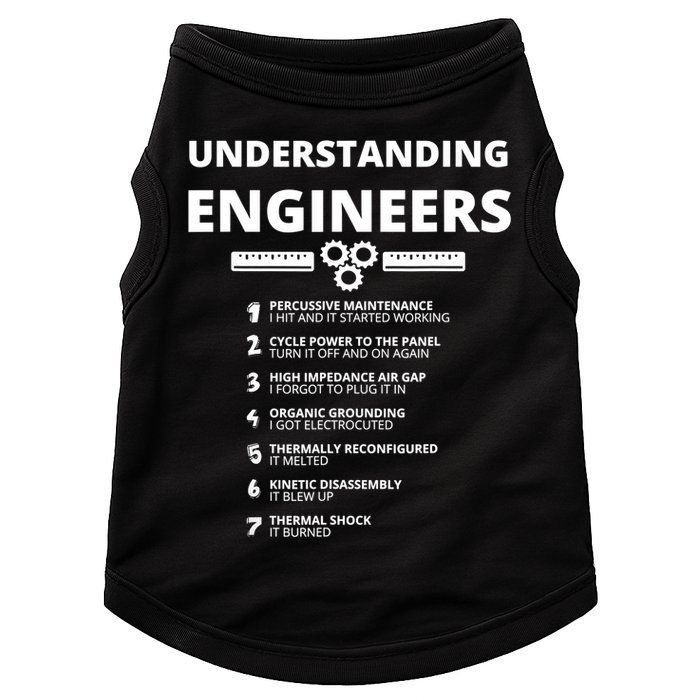 Understanding Engineers Funny Sarcastic Engineering Gift TShirt Doggie Tank