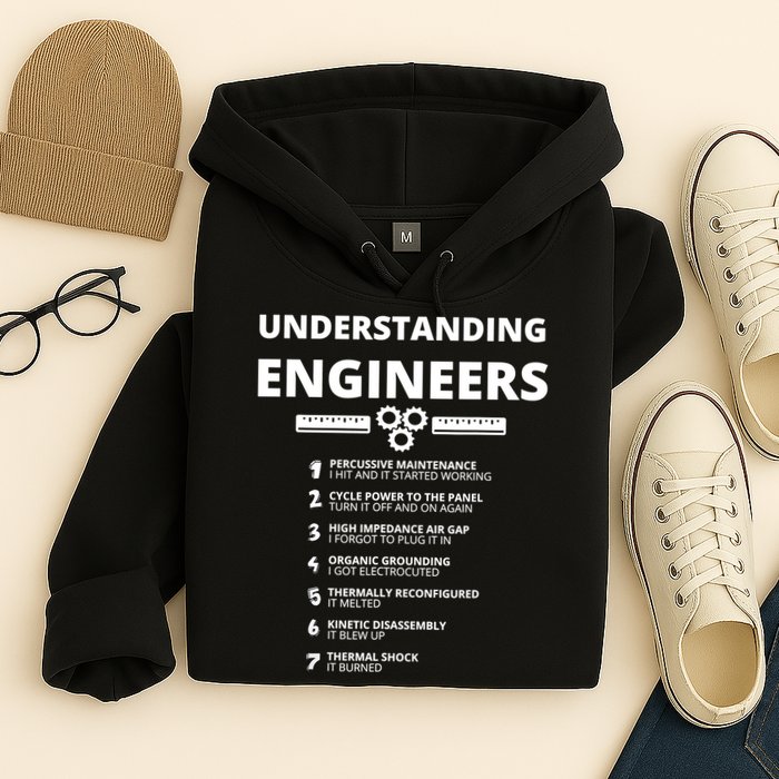 Understanding Engineers Funny Sarcastic Engineering Gift TShirt Hoodie