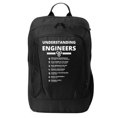 Understanding Engineers Funny Sarcastic Engineering Gift TShirt City Backpack