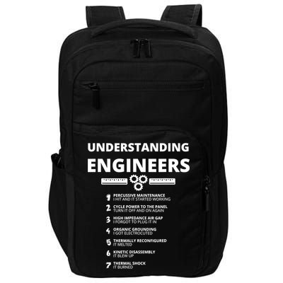 Understanding Engineers Funny Sarcastic Engineering Gift TShirt Impact Tech Backpack