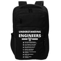 Understanding Engineers Funny Sarcastic Engineering Gift TShirt Impact Tech Backpack