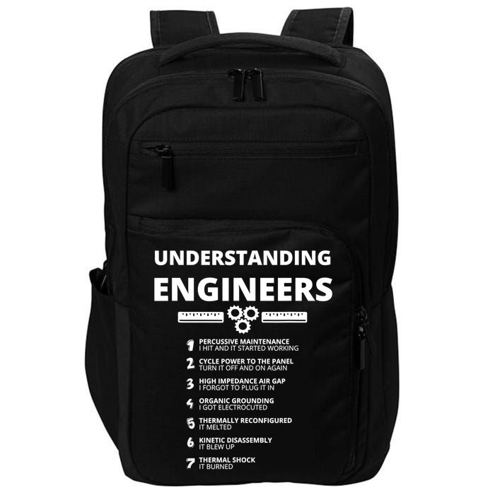 Understanding Engineers Funny Sarcastic Engineering Gift TShirt Impact Tech Backpack