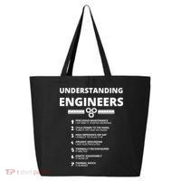 Understanding Engineers Funny Sarcastic Engineering Gift TShirt 25L Jumbo Tote