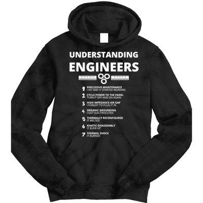 Understanding Engineers Funny Sarcastic Engineering Gift TShirt Tie Dye Hoodie