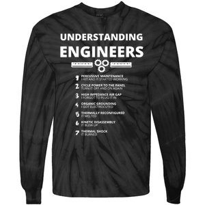 Understanding Engineers Funny Sarcastic Engineering Gift TShirt Tie-Dye Long Sleeve Shirt