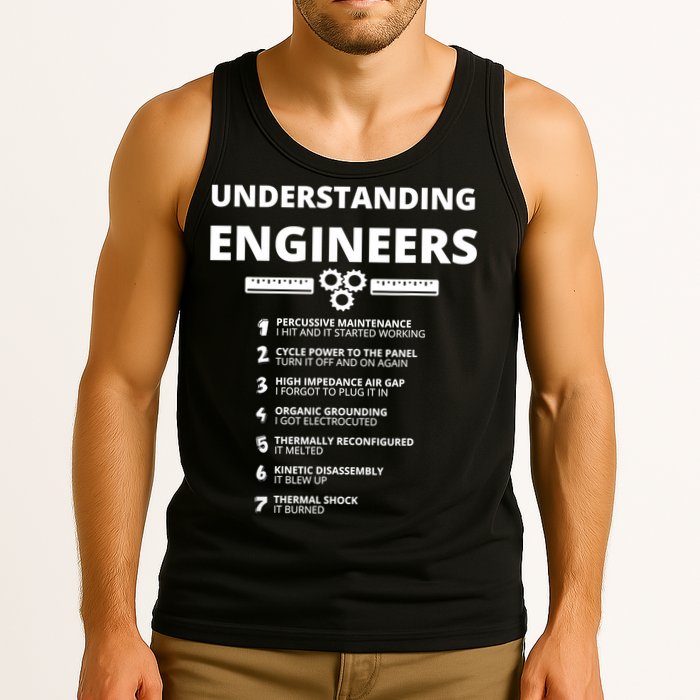 Understanding Engineers Funny Sarcastic Engineering Gift TShirt Tank Top