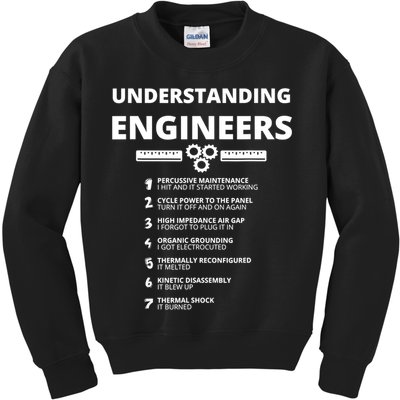Understanding Engineers Funny Sarcastic Engineering Gift TShirt Kids Sweatshirt