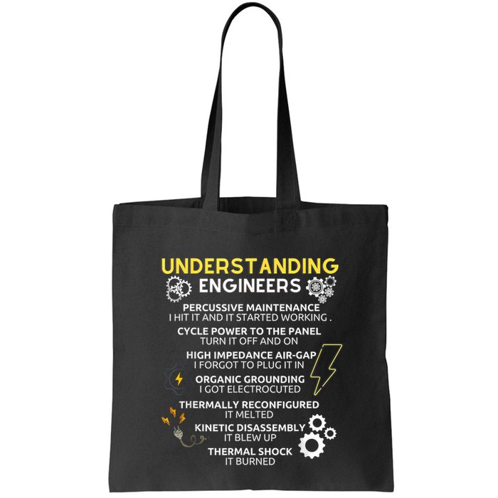 Understanding Engineers Funny Understanding Engineer Tote Bag