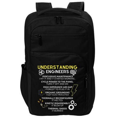 Understanding Engineers Funny Understanding Engineer Impact Tech Backpack