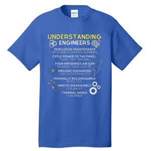 Understanding Engineers Funny Understanding Engineer Tall T-Shirt