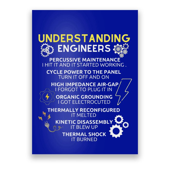 Understanding Engineers Funny Understanding Engineer Poster