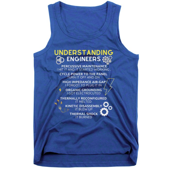 Understanding Engineers Funny Understanding Engineer Tank Top