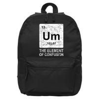 Um Element Of Confusion Nerdy Humor Tee Men Funny Chemistry 16 in Basic Backpack