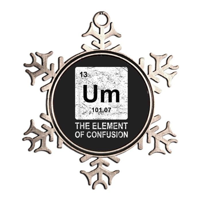 Um Element Of Confusion Nerdy Humor Tee Men Funny Chemistry Metallic Star Ornament