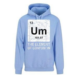 Um Element Of Confusion Nerdy Humor Tee Men Funny Chemistry Unisex Surf Hoodie