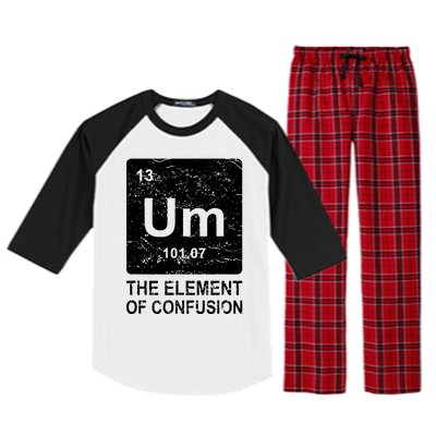 Um Element Of Confusion Nerdy Humor Tee Men Funny Chemistry Raglan Sleeve Pajama Set