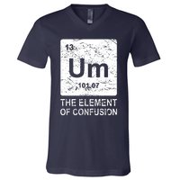 Um Element Of Confusion Nerdy Humor Tee Men Funny Chemistry V-Neck T-Shirt