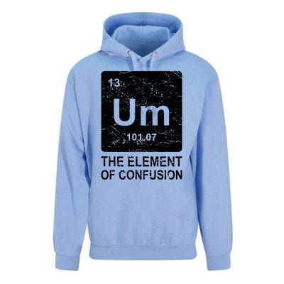 Um Element Of Confusion Nerdy Humor Tee Men Funny Chemistry Unisex Surf Hoodie