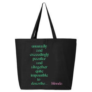 Unusually Exceedingly Peculiar Altogether Quite Impossible 25L Jumbo Tote