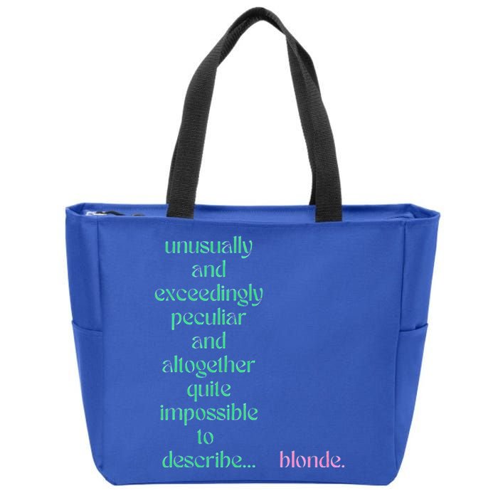 Unusually Exceedingly Peculiar Altogether Quite Impossible Zip Tote Bag