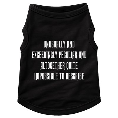 Unusually Exceedingly Peculiar Altogether Quite Impossible Doggie Tank
