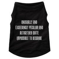 Unusually Exceedingly Peculiar Altogether Quite Impossible Doggie Tank