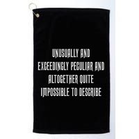 Unusually Exceedingly Peculiar Altogether Quite Impossible Golf Towel