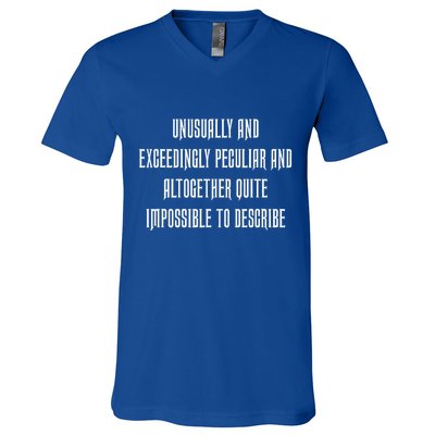 Unusually Exceedingly Peculiar Altogether Quite Impossible V-Neck T-Shirt