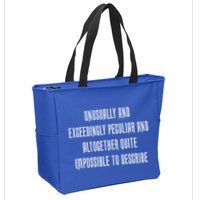 Unusually Exceedingly Peculiar Altogether Quite Impossible Zip Tote Bag